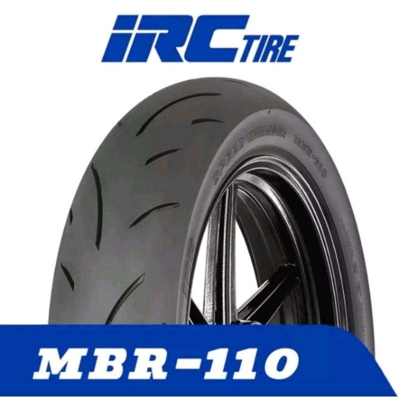 Jual BAN IRC MBR 110 MBR-110 - TUBELESS (90/80 - 100/80 - 110/70 - 120/70 -  130/70 - 150/60 - 160/60) RING 17 TL SPEED WINNER BAN RACING SOFT COMPOUND  MOTOR BEBEK DAN SPORT RING17 MBR110 TUBBLES TUBLESS ORIGINAL | Shopee  Indonesia