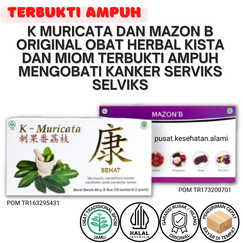 Jual K Muricata Dan Mazon B ORIGINAL Obat Herbal Kista Dan Miom ...