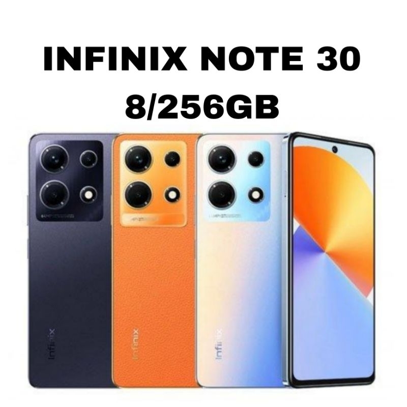 Jual INFINIX NOTE 30 8/256 GARANSI RESMI INFINIX NOTE 30 RAM 8GB 256 GB ...