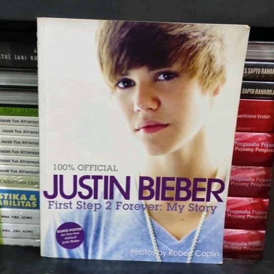 Jual BUKU ORIGINAL 100 JUSTIN BIEBER First Step 2 Forever