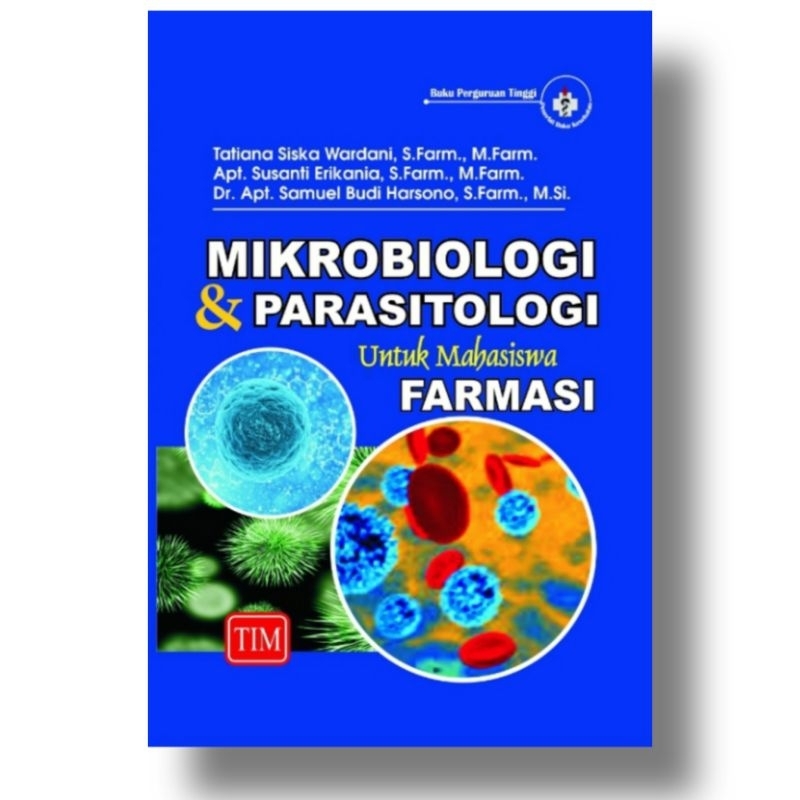 Jual BUKU MIKROBIOLOGI DAN PARASITOLOGI UNTUK MAHASISWA FARMASI TATIANA ...