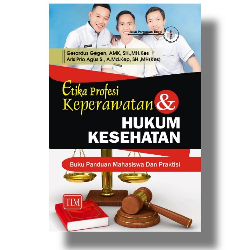 Jual Buku Etika Profesi Keperawatan Dan Hukum Kesehatan Buku Panduan