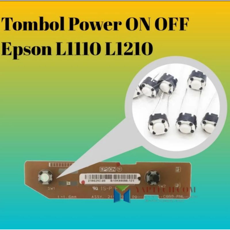 Jual Tombol Switch Power Panel Epson L1110 tombol on off Epson L1210 ...