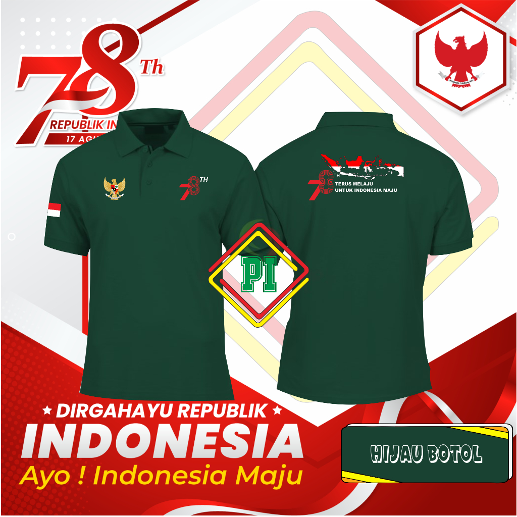 Jual Kaos Polo Dirgahayu Hut Ri Ke 78 Terus Melaju Untuk Indonesia Maju