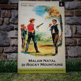 Malam Natal Di Rocky Mountains by Karl May