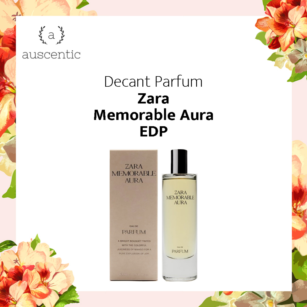 Jual Decant Parfum Zara Memorable Aura EDP Shopee Indonesia