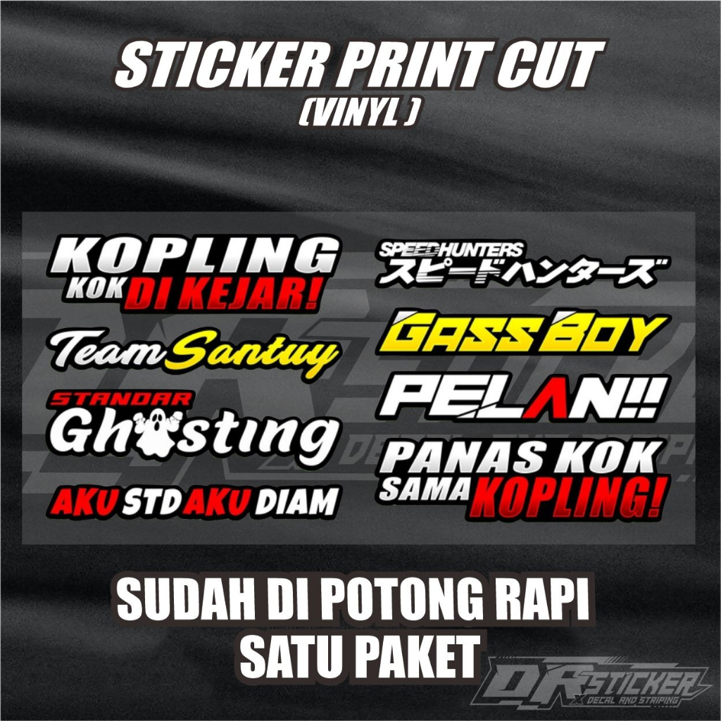 Jual Sticker Kata Kata Sticker Racing Print Cut Sticker Motor Paket