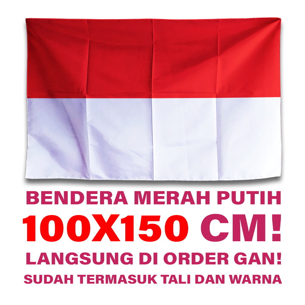 Jual Terbaru Bendera Merah Putih 100 X 150 Cm Ukuran Besar Untuk ...