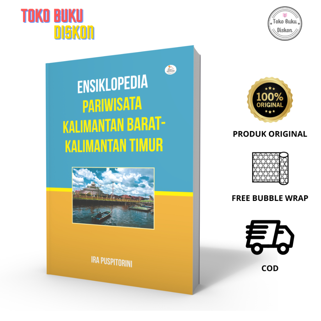 Jual Buku Ensiklopedia Pariwisata Kalimantan Barat - Kalimantan Timur ...