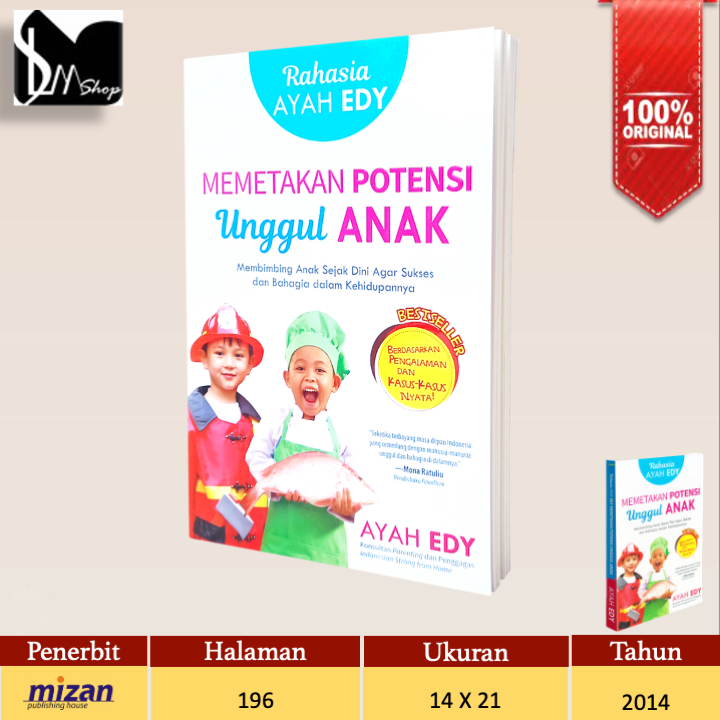 Jual Buku Ayah Edy | MEMETAKAN POTENSI, TANPA TERIAKAN DAN BENTAKAN ...