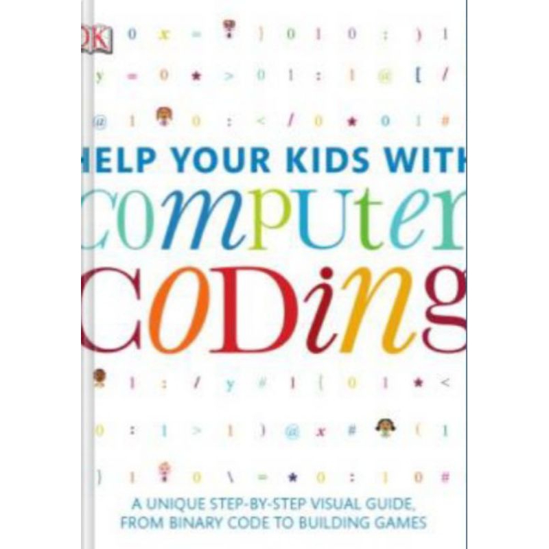 Jual Help Your Kids with Computer Coding: A Unique Step-by-Step Visual ...