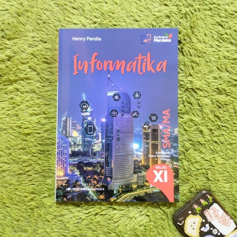 Jual ORIGINAL BUKU INFORMATIKA KELAS 11 SMA KURIKULUM MERDEKA | Shopee ...