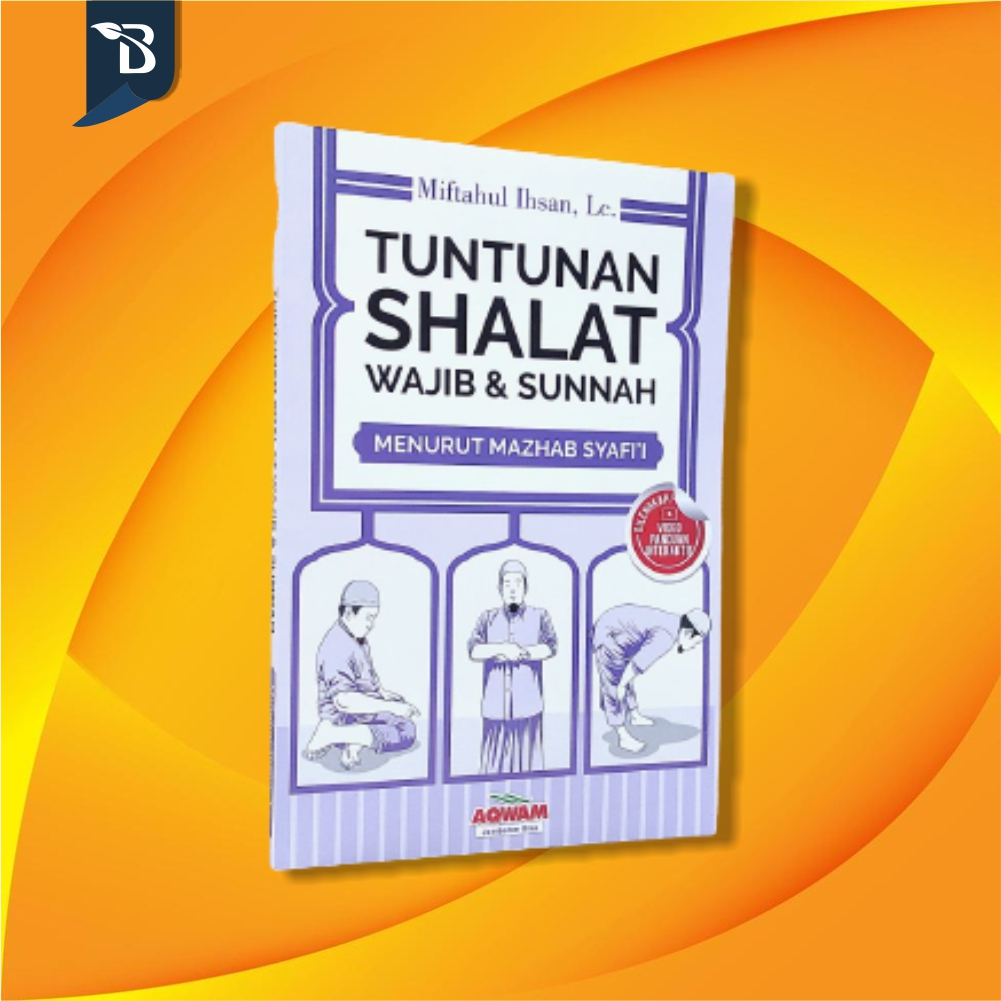 Jual Tuntunan Shalat Wajib & Sunnah Menurut Madzhab Syafi'i Aqwam Soft ...