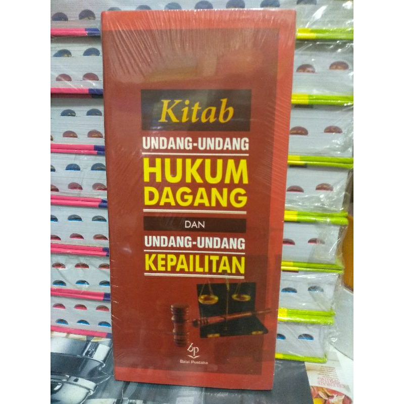 Jual BUKU KITAB UNDANG-UNDANG HUKUM DAGANG DAN KITAB UNDANG-UNDANG ...