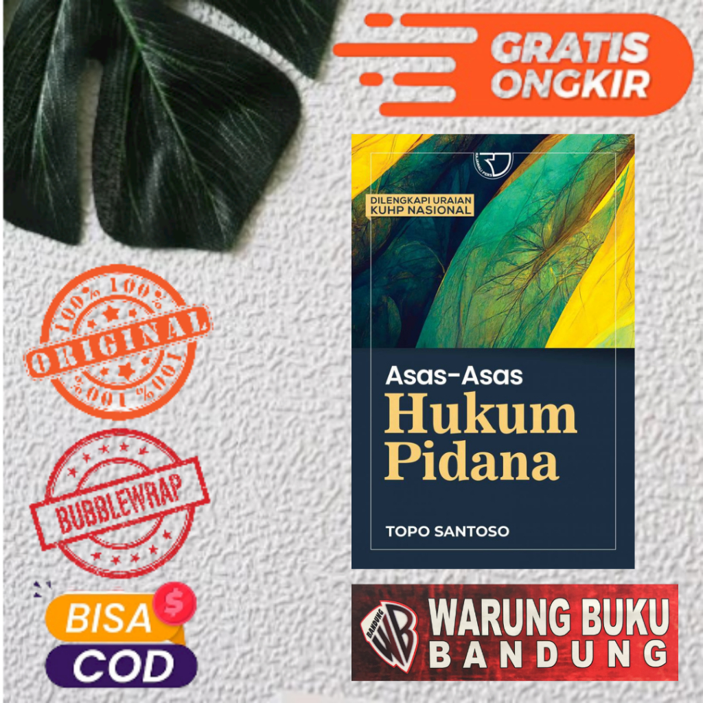 Jual Buku Asas Asas Hukum Pidana Dilengkapi Uraian Kuhp Nasional Topo