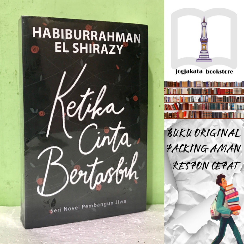 Jual Buku Ketika Cinta Bertasbih Novel Pembangun Jiwa Habiburrahman El Shirazy Shopee