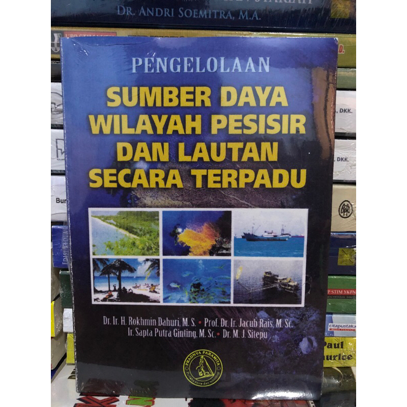 Jual PENGELOLAAN SUMBER DAYA WILAYAH PESISIR DAN LAUTAN SECARA TERAPADU ...