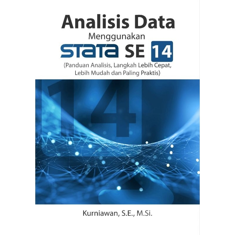 Jual Buku Analisis Data Menggunakan Stata SE 14 (Panduan Analisis ...