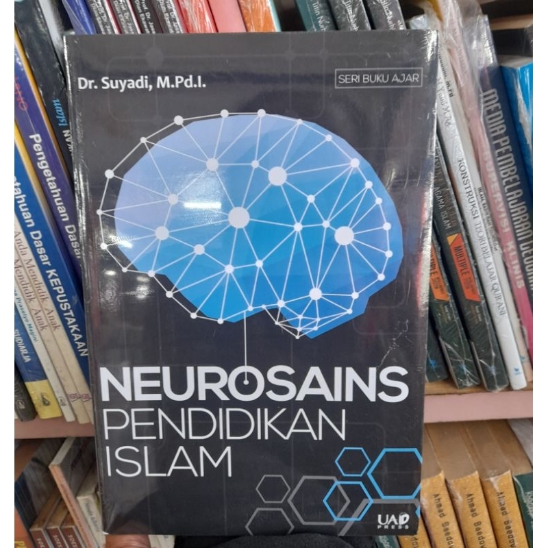 Jual Neurosains Pendidikan Islam - Suyadi Buku Original | Shopee Indonesia