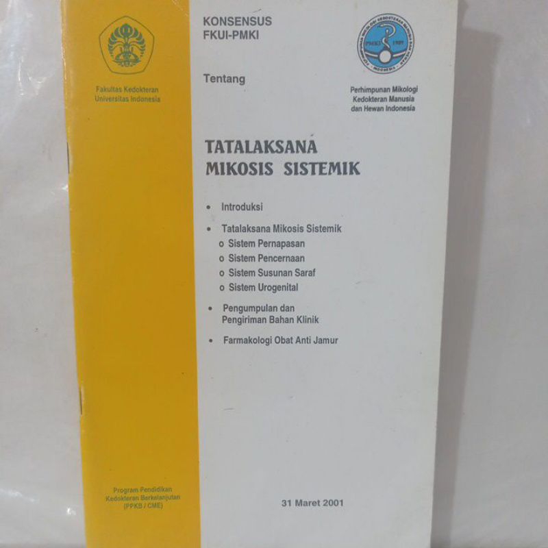 Jual KONSENSUS FKUI-PMKI TENTANG TATALAKSANA MIKOSIS SISTEMIK | Shopee ...