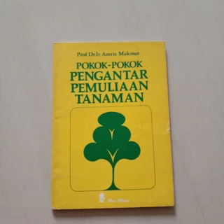 Buku Pertanian Pokok Pokok Pengantar Pemuliaan Tanaman