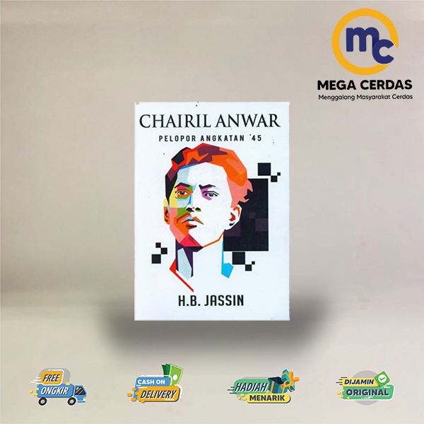 Jual BUKU CHAIRIL ANWAR PELOPOR ANGKATAN 45 (2018) | Shopee Indonesia