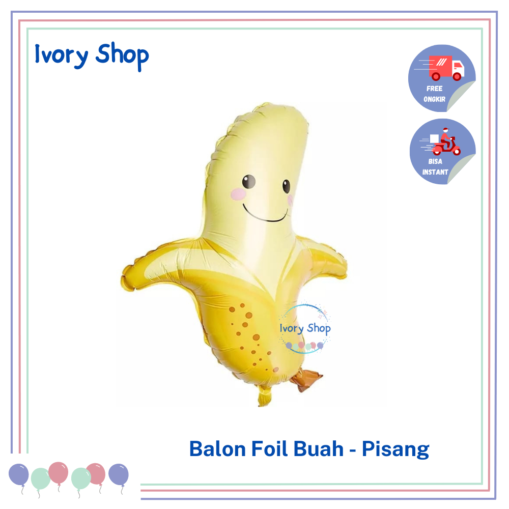 Jual Balon Foil Buah Buahan Sayur / Fruit Vegetable Balloon Pisang ...