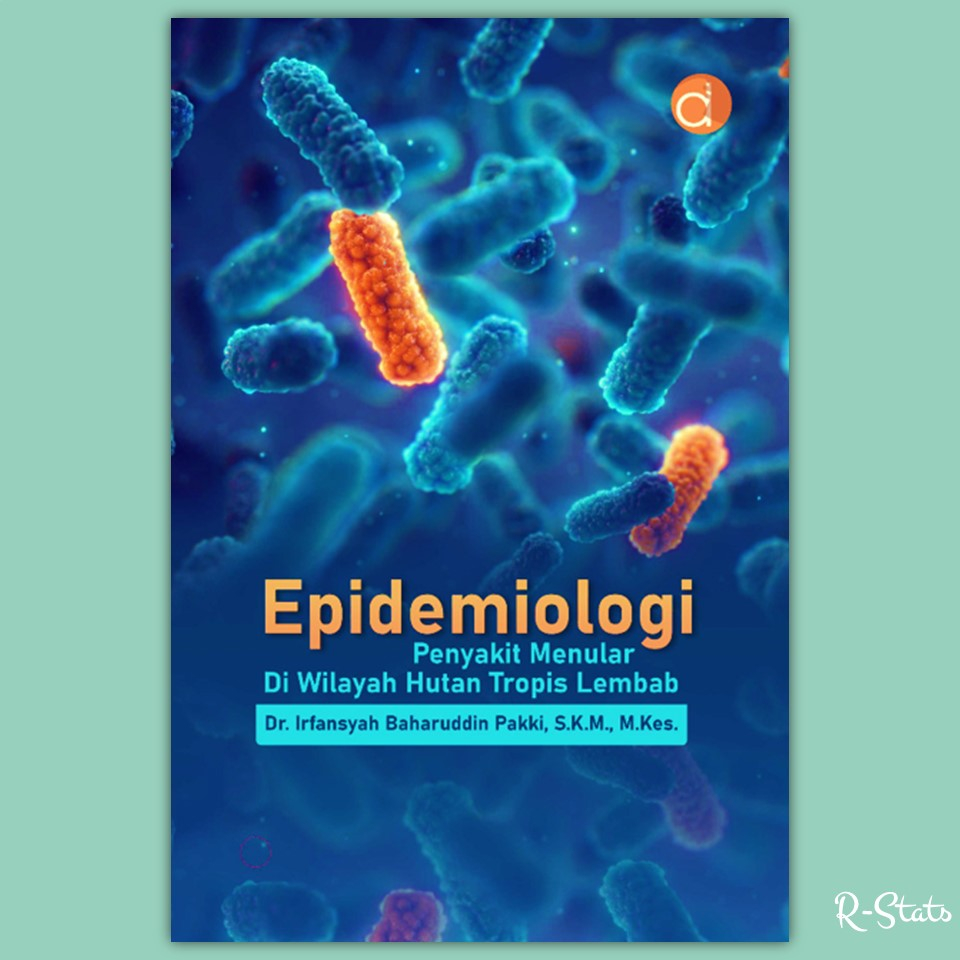 Jual Buku Epidemiologi Penyakit Menular di Wilayah Hutan Tropis Lembab ...