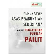 Jual BUKU PENERAPAN ASAS PEMBUKTIAN SEDERHANA DALAM PENJATUHAN PUTUSAN ...