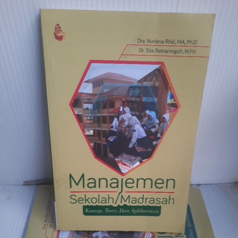 Jual Manajemen Sekolah / Madrasah Konsep, Teori, Dan Aplikasi | Shopee ...