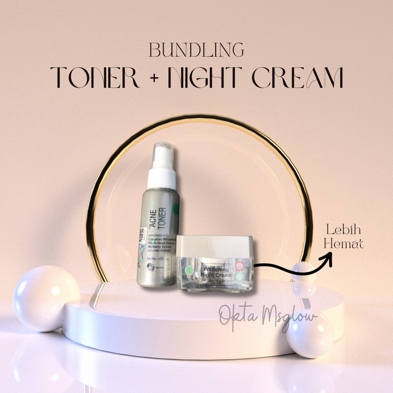 Jual PAKET HEMAT (TONER DAN NIGHT CREAM) | Shopee Indonesia