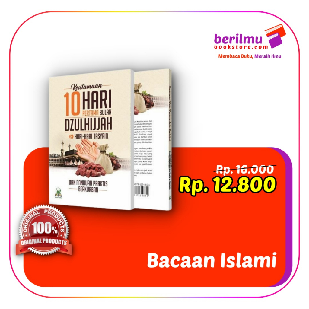 Jual Buku Keutamaan Hari Pertama Bulan Dzulhijjah Dan Hari Hari Tasyriq Buku Bacaan Islami