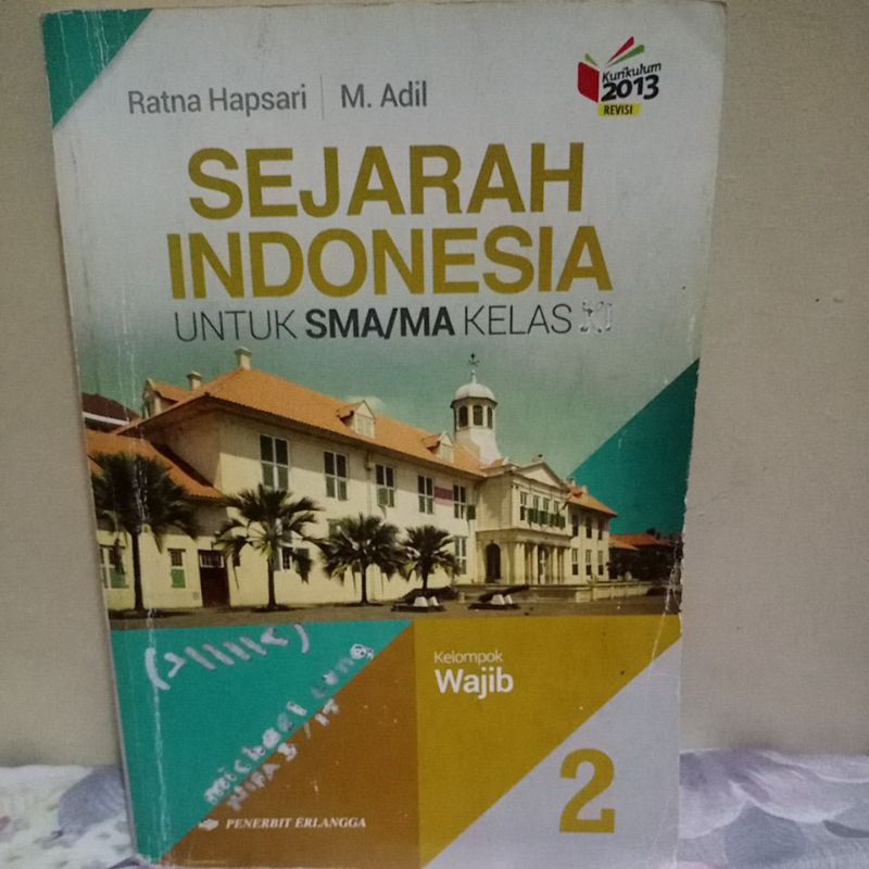 Jual SEJARAH INDONESIA KELAS 11 K13 REVISI | RATNA HAPSARI | ERLANGGA ...