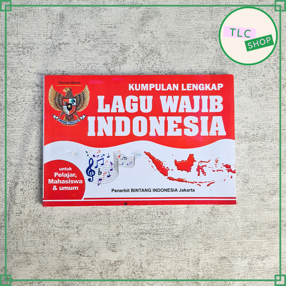 Jual Buku Lagu Wajib Nasional dan Daerah Indonesia / Buku Kumpulan Lagu