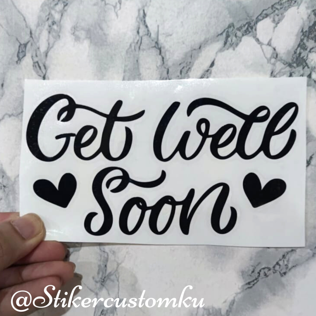 Jual Stiker Balon Get Well Soon Sticker Cutting Stiker Akrilik Shopee