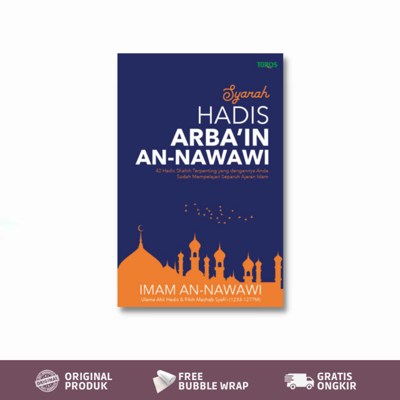 Jual BUKU Syarah Hadis Arba’in An-Nawawi - Imam An-Nawawi | Shopee ...