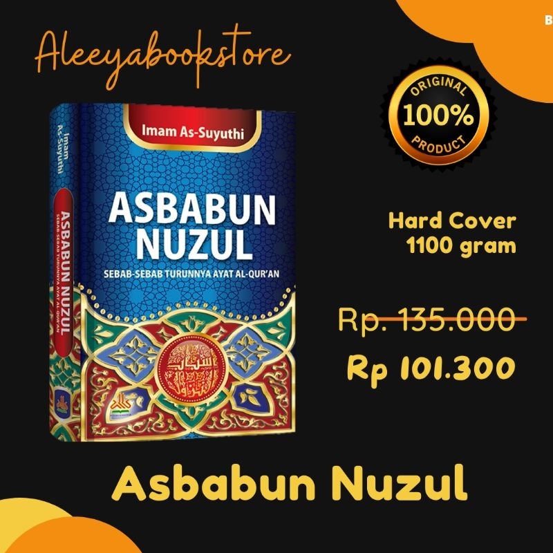 Jual ASBABUN NUZUL - Sebab-Sebab Turunnya Ayat Al-Quran - Imam As ...