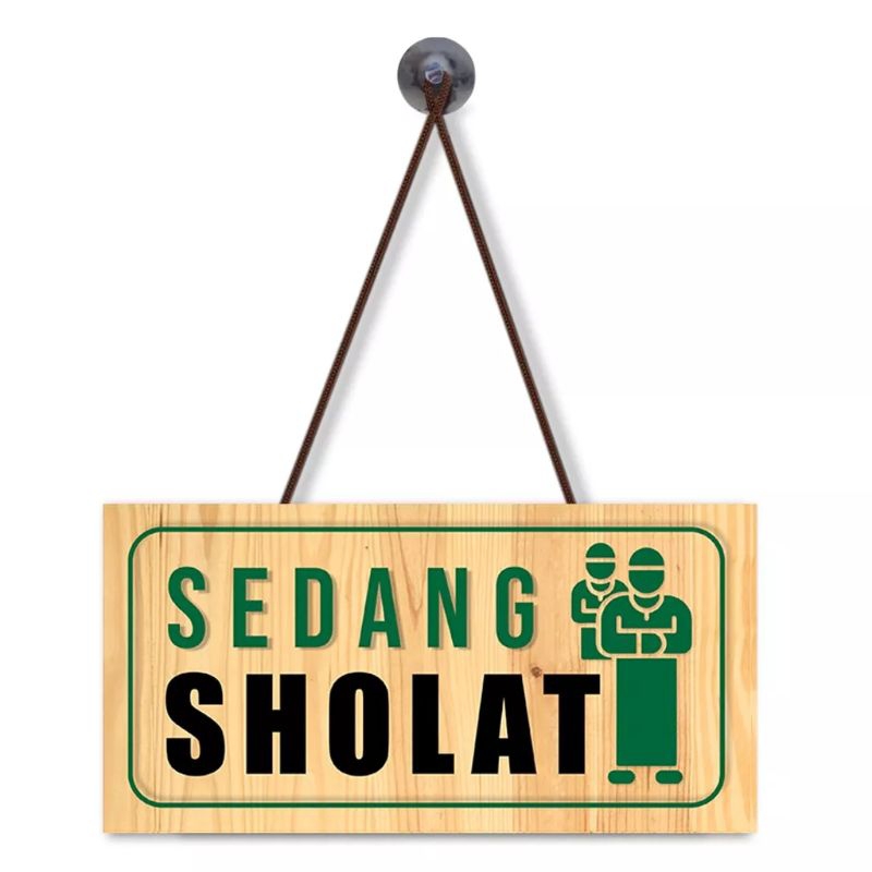 Jual Sedang istirahat sedang sholat shalat sign papan random mdf ...