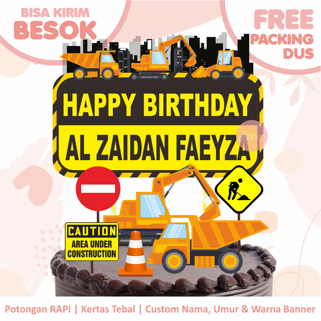 Jual Cake Topper Konstruksi/Bego/Excavator (Custom Nama & Umur) FREE ...