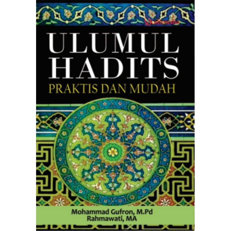 Jual Buku Original Ulumul Hadist Praktis Dan Mudah Ulumul Hadist