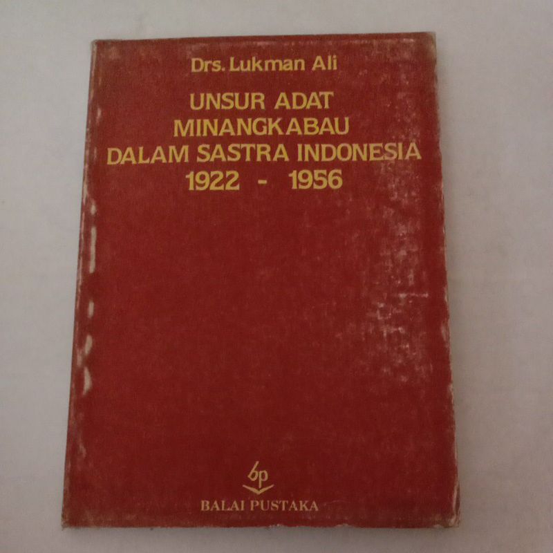 Jual Unsur Adat Minangkabau Dalam Sastra Indonesia By Drs