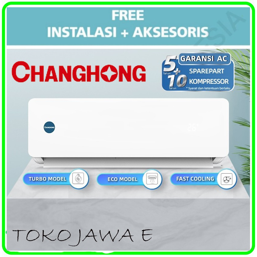 Jual Ac Changhong Pk Csc Nvb C Nvb Pasang Garansi Resmi Th