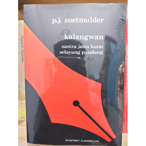 Jual TERLARIS BUKU KALANGWAN SASTRA JAWA KUNO SELAYANG PANDANG - PJ ...