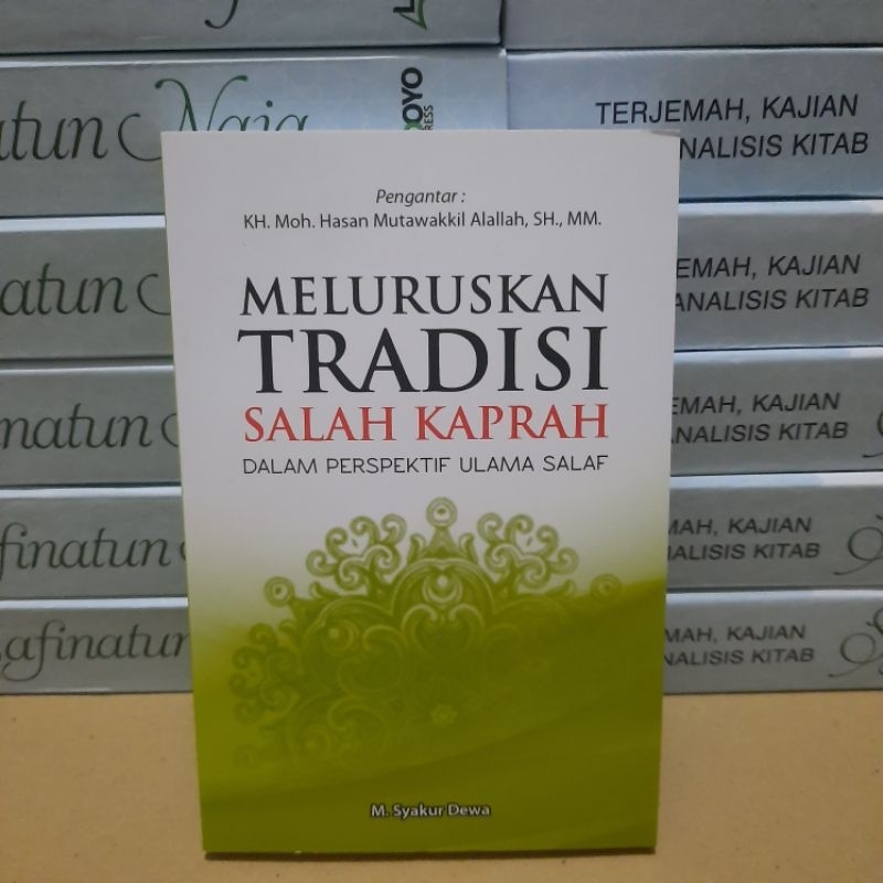 Jual Meluruskan Tradisi Salah Kaprah Dalam Perspektif Ulama Salaf Ke NU ...