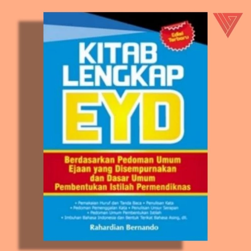 Jual KITAB LENGKAP EYD BERDASARKAN PEDOMAN UMUM EJAAN YANG ...