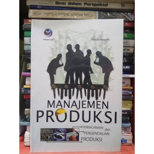 Jual Buku Manajemen Produksi : Perencanaan Dan Pengendalian Produksi ...