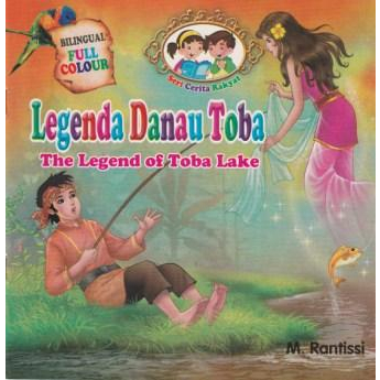 Jual Buku Cerita Anak - Legenda Danau Toba - Seri Cerita Rakyat