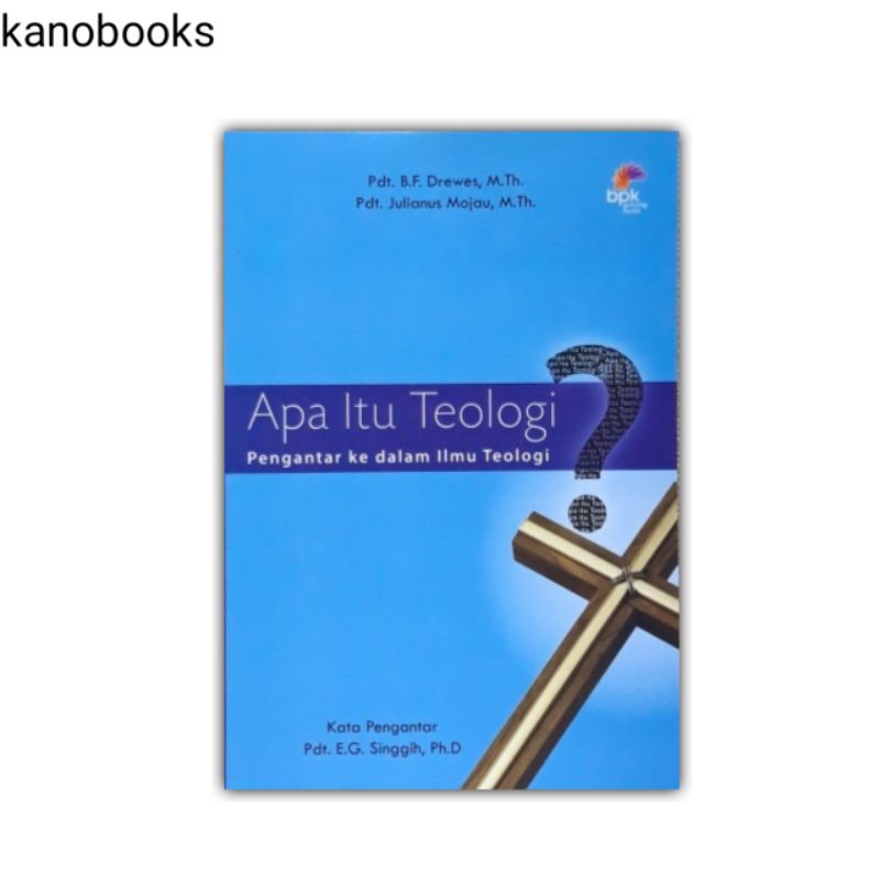 Jual Buku Apa Itu Teologi? - B.F. Drewes & J. Mojau | Shopee Indonesia