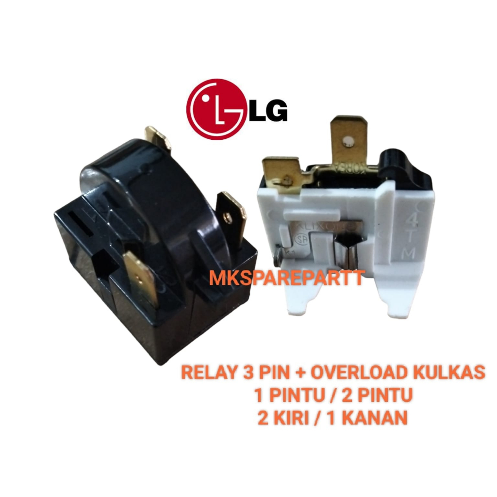 Jual [ 1 Set ] Relay 3 Pin + Ptc Overload Kulkas LG 1 pintu / 2 pintu ...