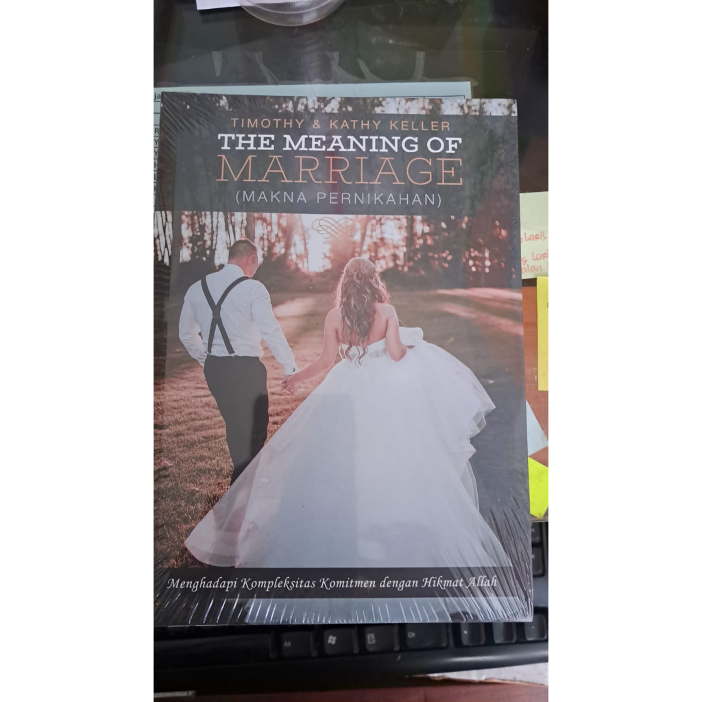 Jual Buku Pernikahan Timothy Keller The Meaning Of The Marriage